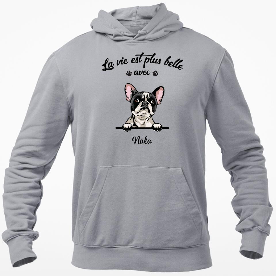 La Vie Est Plus Belle Avec Chats et Chiens - Sweat à Capuche Personnalisée
