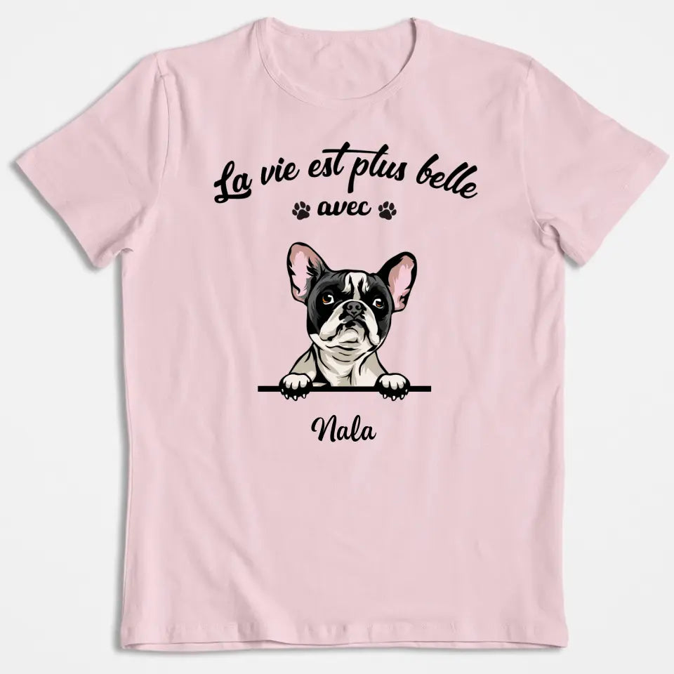 La Vie Est Plus Belle Avec Chats et Chiens - T-shirt Personnalisée