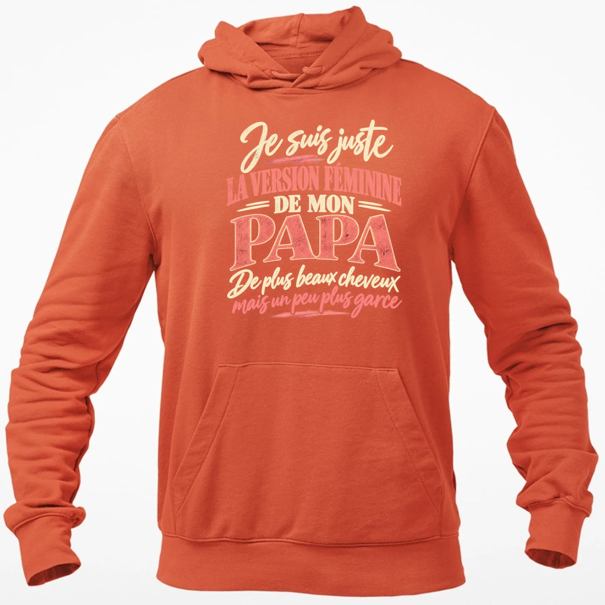 Je Suis Juste La Version Féminine De Mon Papa - T-shirt