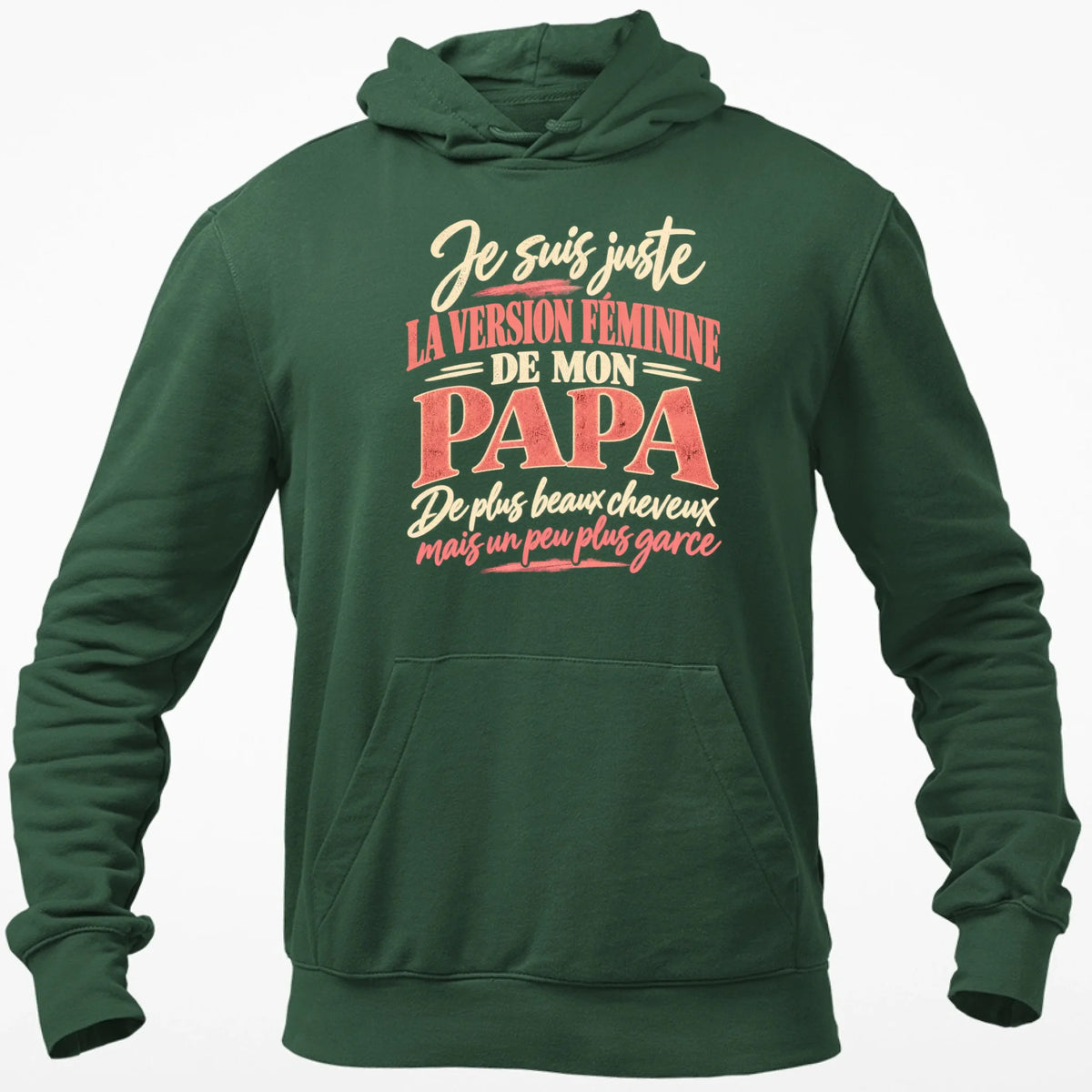 Je Suis Juste La Version Féminine De Mon Papa - T-shirt