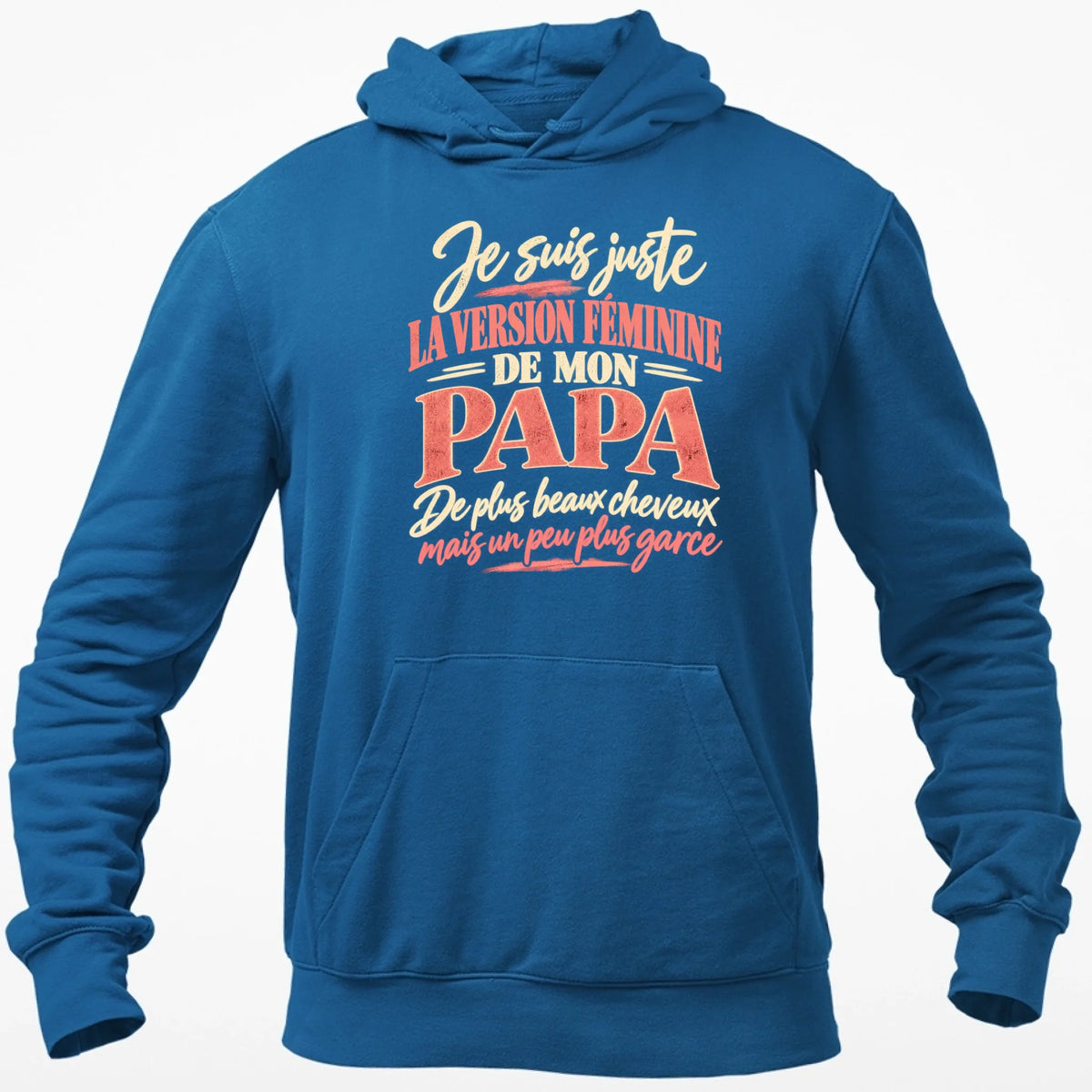 Je Suis Juste La Version Féminine De Mon Papa - T-shirt