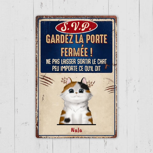 Gardez La Porte Fermée! - Chat Plaque de porte personnalisée