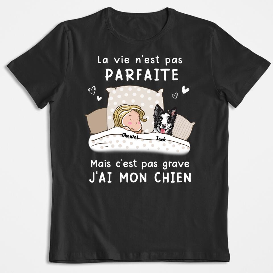 Das Leben ist nicht perfekt, aber es ist okay – personalisiertes Hunde-T-Shirt